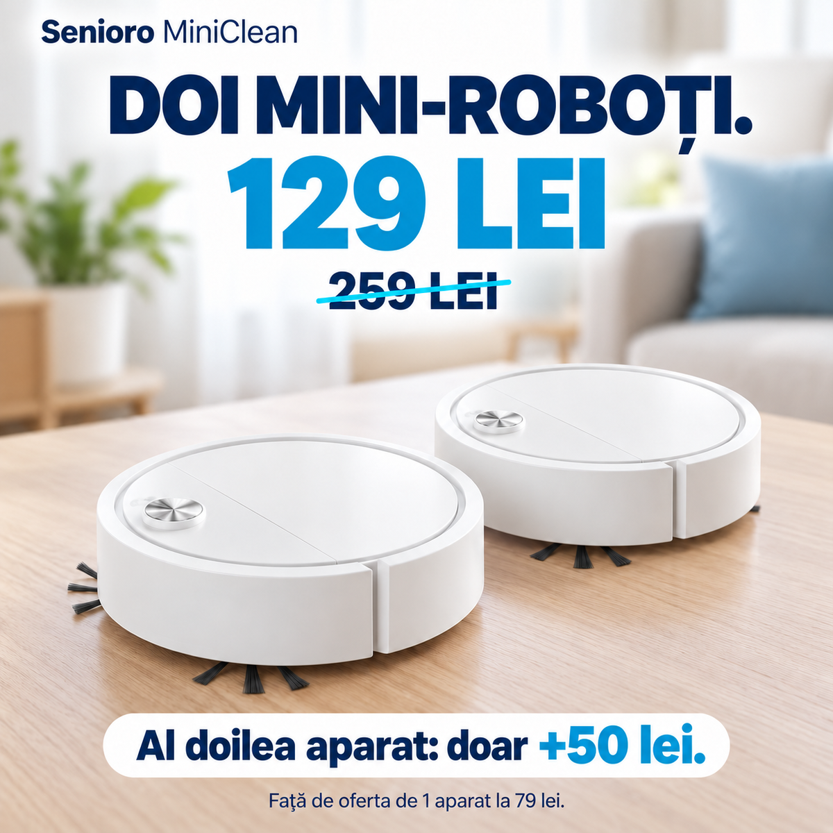 Pachet de două mini-roboți albi Senioro MiniClean la 129 lei
